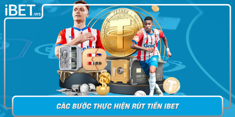 Cac Buoc Thuc Hien Rut Tien Ibet Huong Dan Tu A Den Z