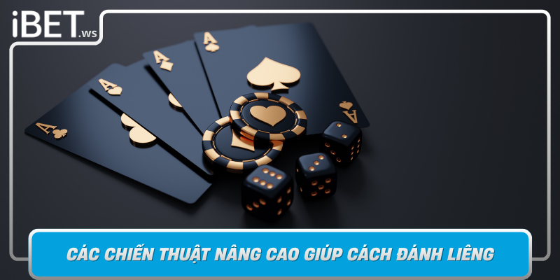 Cac Chien Thuat Nang Cao Giup Cach Danh Lieng Tro Nen Hieu Qua Trong Ibet