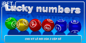 Chu Ky Lo Roi Cua 2 Cap So Meo Du Doan Hieu Qua Tai Ibet