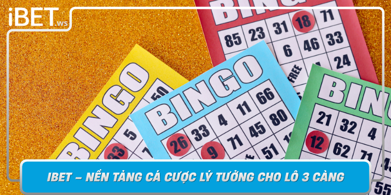 Ibet Nen Tang Ca Cuoc Ly Tuong Cho Lo 3 Cang