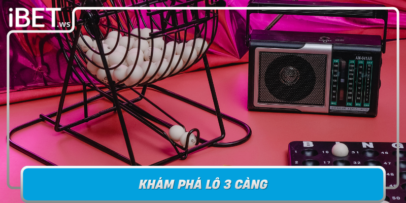 Kham Pha Lo 3 Cang Nen Tang Quan Trong Cho Nguoi Choi