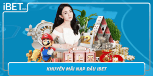 Khuyen Mai Nap Dau Ibet Buoc Khoi Dau Doi Doi Cho Game Thu