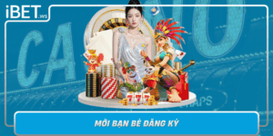 Moi Ban Be Dang Ky Co Hoi Nhan Thuong Khi Tham Gia Ibet